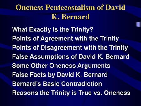 Oneness Pentecostalism of David K. Bernard