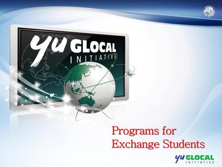 Programs for Exchange Students