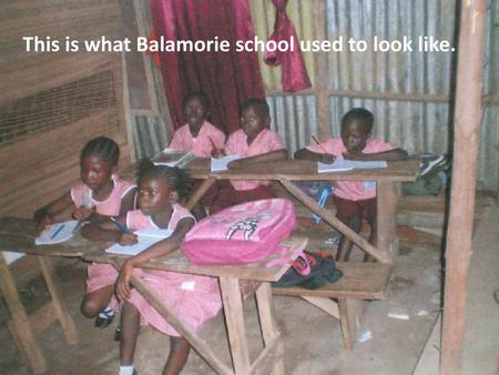 This is what Balamorie school used to look like.