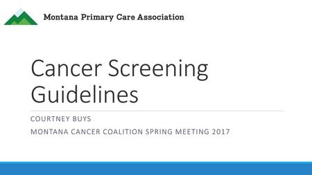 Cancer Screening Guidelines