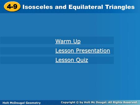 4-9 Isosceles and Equilateral Triangles Warm Up Lesson Presentation