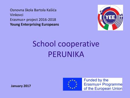 School cooperative PERUNIKA