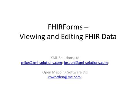 FHIRForms – Viewing and Editing FHIR Data