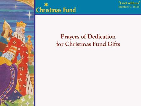 Prayers of Dedication for Christmas Fund Gifts