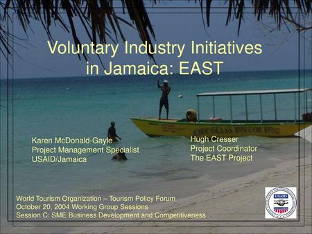 Voluntary Industry Initiatives in Jamaica: EAST