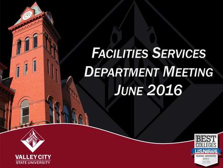 Facilities Services Department Meeting June 2016.