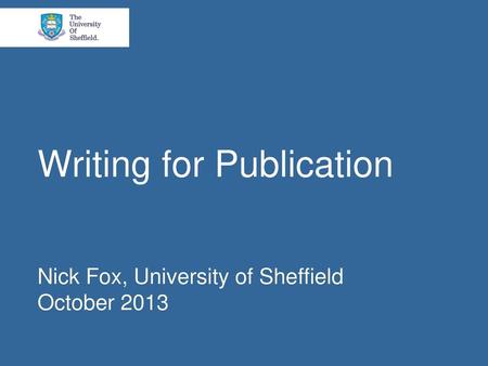 Writing for Publication