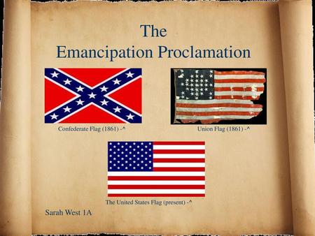 The Emancipation Proclamation