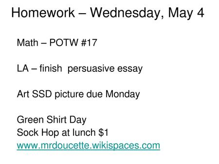 Homework – Wednesday, May 4