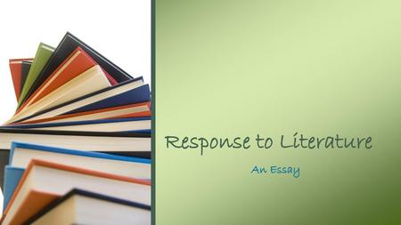 Response to Literature