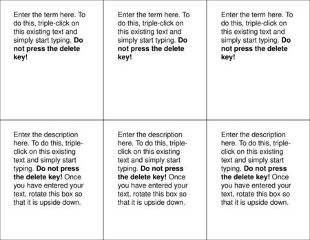 Enter the term here. To do this, triple-click on this existing text and simply start typing. Do not press the delete key! Enter the term here. To do this,