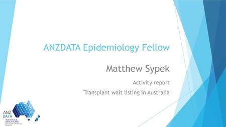 ANZDATA Epidemiology Fellow