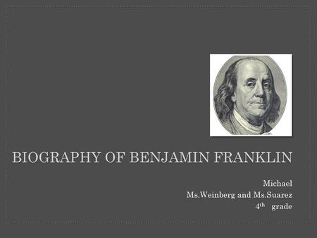 biography of benjamin Franklin