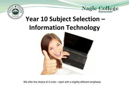 Year 10 Subject Selection – Information Technology