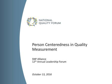 Person Centeredness in Quality Measurement