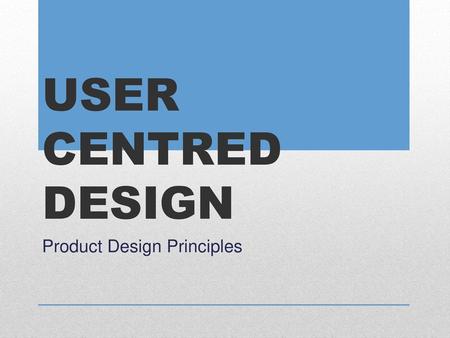 Product Design Principles