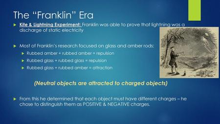 (Neutral objects are attracted to charged objects)