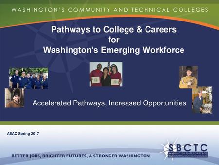 Pathways to College & Careers for Washington’s Emerging Workforce