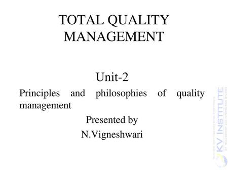 TOTAL QUALITY MANAGEMENT