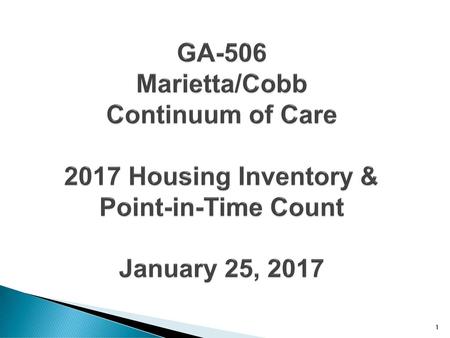 2017 Housing Inventory & Point-in-Time Night January 25, 2017