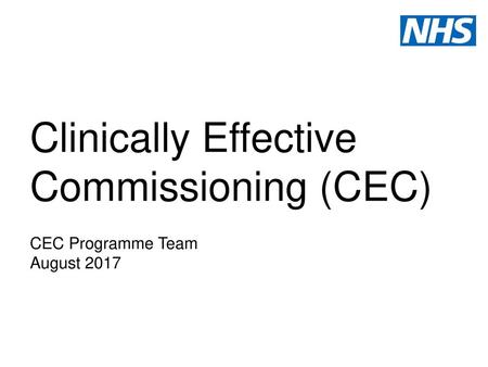 Clinically Effective Commissioning (CEC)