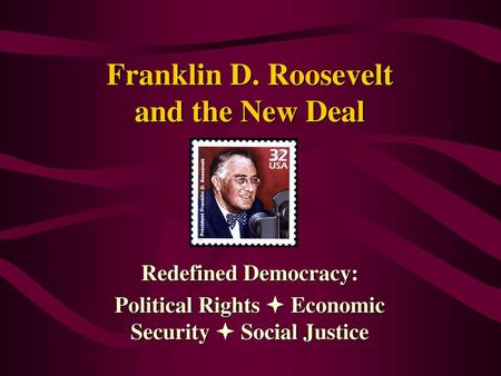 Franklin D. Roosevelt and the New Deal