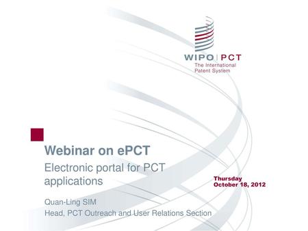 Webinar on ePCT Electronic portal for PCT applications