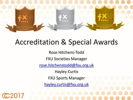 Accreditation & Special Awards