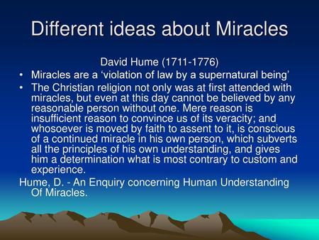 Different ideas about Miracles