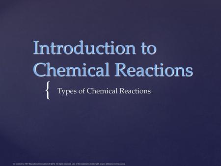 Introduction to Chemical Reactions