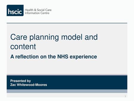 Care planning model and content