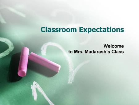 Classroom Expectations