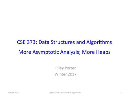 CSE373: Data Structure & Algorithms