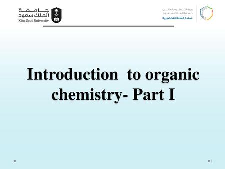 Introduction to organic chemistry- Part I