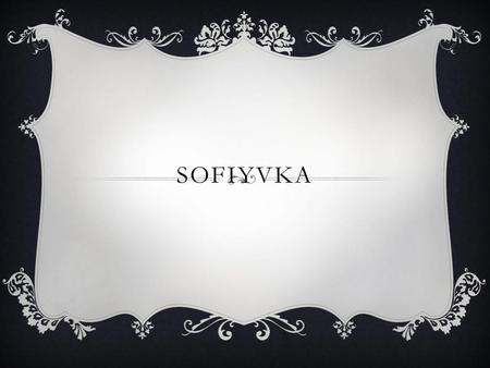 Sofiyvka.