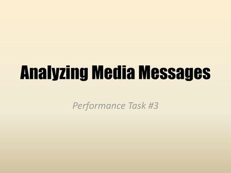 Analyzing Media Messages