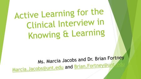 Active Learning for the Clinical Interview in Knowing & Learning