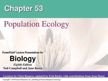 Chapter 53 Population Ecology.