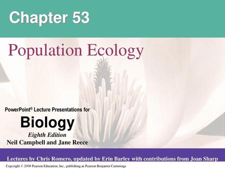 Chapter 53 Population Ecology.