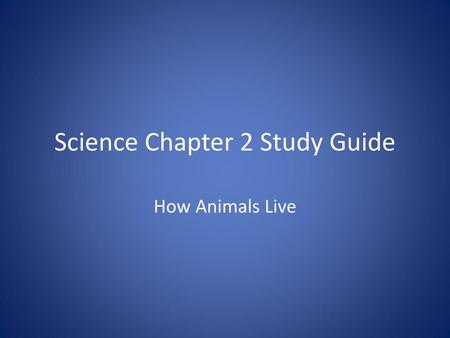 Science Chapter 2 Study Guide