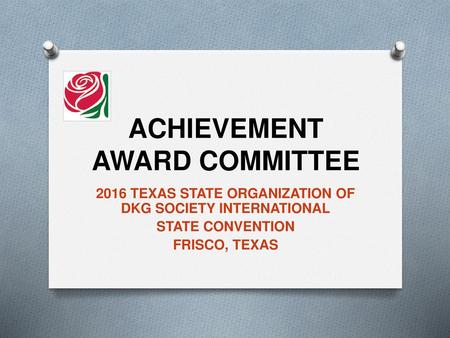 ACHIEVEMENT AWARD COMMITTEE