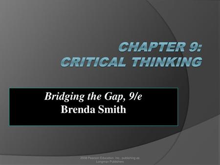 Chapter 9: Critical Thinking