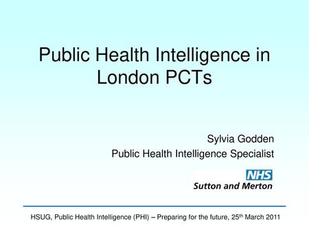 Public Health Intelligence in London PCTs