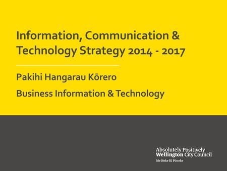 Information, Communication & Technology Strategy