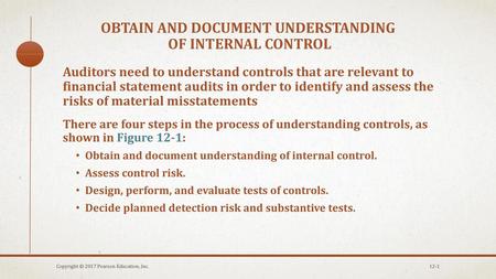 Obtain and document understanding of internal control