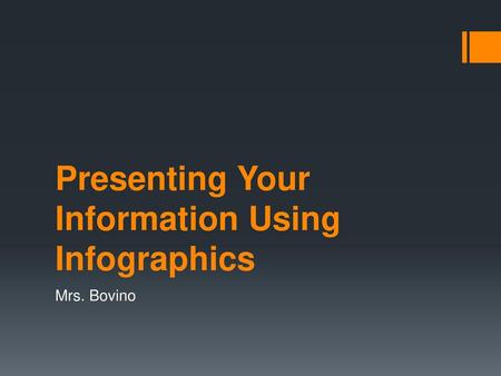 Presenting Your Information Using Infographics