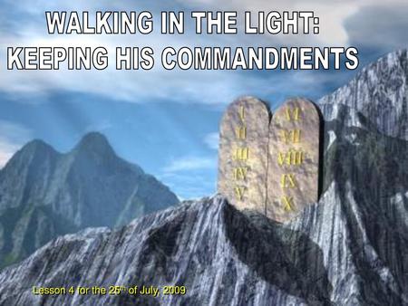 KEEPING HIS COMMANDMENTS