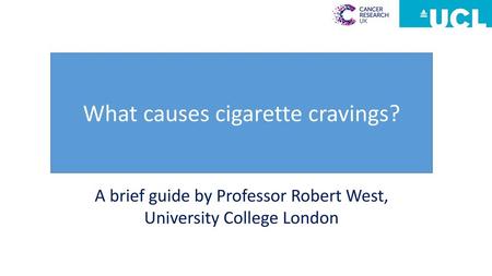 What causes cigarette cravings?