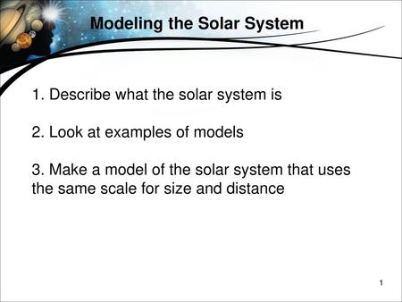 Modeling the Solar System