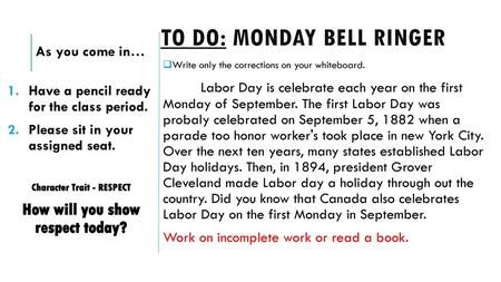 To Do: monday bell ringer